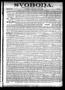 Newspaper: Svoboda. (La Grange, Tex.), Vol. 7, No. 7, Ed. 1 Thursday, March 3, 1…