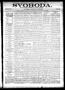 Newspaper: Svoboda. (La Grange, Tex.), Vol. 7, No. 16, Ed. 1 Thursday, May 5, 18…