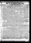 Newspaper: Svoboda. (La Grange, Tex.), Vol. 8, No. 26, Ed. 1 Thursday, July 13, …