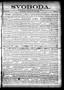 Newspaper: Svoboda. (La Grange, Tex.), Vol. 10, No. 3, Ed. 1 Thursday, January 3…