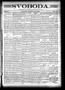 Newspaper: Svoboda. (La Grange, Tex.), Vol. 10, No. 34, Ed. 1 Thursday, Septembe…