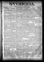 Newspaper: Svoboda. (La Grange, Tex.), Vol. 11, No. 10, Ed. 1 Thursday, March 19…