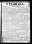 Newspaper: Svoboda. (La Grange, Tex.), Vol. 13, No. 16, Ed. 1 Thursday, April 28…