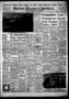 Thumbnail image of item number 1 in: 'Denton Record-Chronicle (Denton, Tex.), Vol. 54, No. 209, Ed. 1 Friday, April 5, 1957'.