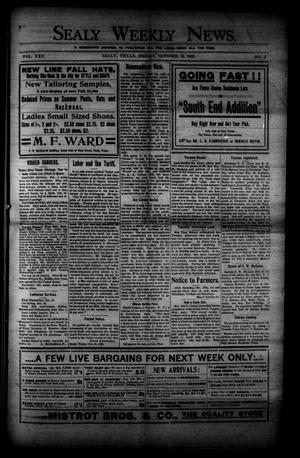 Sealy Weekly News. (Sealy, Tex.), Vol. 22, No. 2, Ed. 1 Friday, October 16, 1908