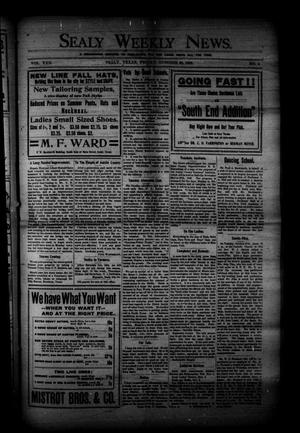 Sealy Weekly News. (Sealy, Tex.), Vol. 22, No. 4, Ed. 1 Friday, October 30, 1908