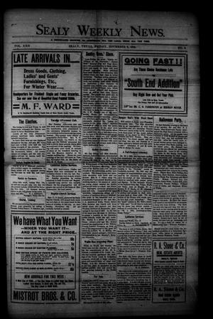 Sealy Weekly News. (Sealy, Tex.), Vol. 22, No. 5, Ed. 1 Friday, November 6, 1908
