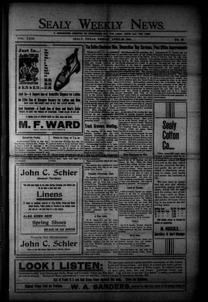 Sealy Weekly News. (Sealy, Tex.), Vol. 23, No. 29, Ed. 1 Friday, April 29, 1910