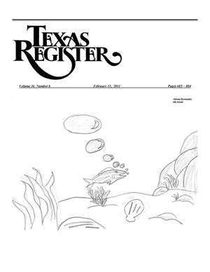 Primary view of object titled 'Texas Register, Volume 36, Number 6, Pages 685-884, February 11, 2011'.