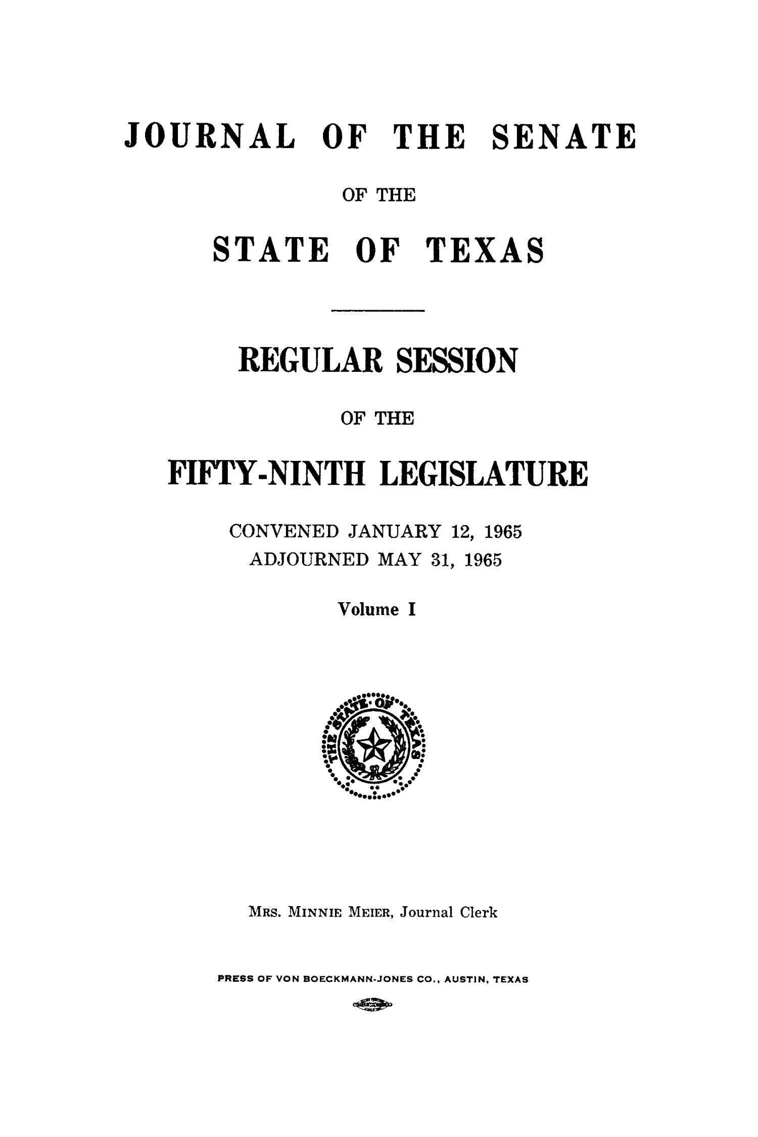 Journal of the Senate of the State of Texas, Regular Session of the Fifty-Ninth Legislature, Volume 1
                                                
                                                    Title Page
                                                