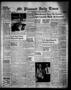 Newspaper: Mt. Pleasant Daily Times (Mount Pleasant, Tex.), Vol. 36, No. 109, Ed…