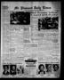 Newspaper: Mt. Pleasant Daily Times (Mount Pleasant, Tex.), Vol. 36, No. 134, Ed…