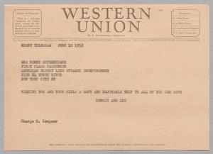 [Telegram from Henrietta and Isaac H. Kempner to Mrs. Henry Oppenheimer, June 10, 1952]