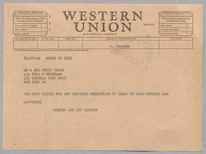 [Telegram from Henrietta Kempner and I. H. Kempner to Mr. & Mrs. Percy Sykes, March 21, 1952]