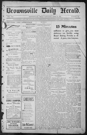 Brownsville Daily Herald (Brownsville, Tex.), Vol. TEN, No. 222, Ed. 1, Saturday, April 12, 1902