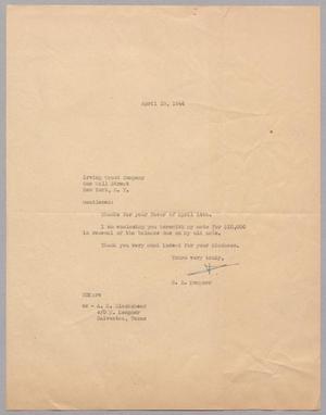 [Letter from S. E. Kempner to Irving Trust Company, April 18, 1944]