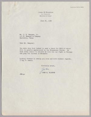 [Letter from John H. Blaffer to Isaac H. Kempner, June 26, 1952]