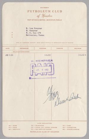 [Invoice for Petroleum Club of Houston, Jun 30, 1953]