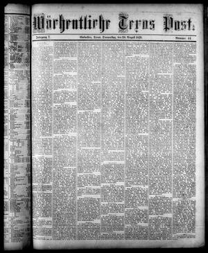 Wöchentliche Texas Post. (Galveston, Tex.), Vol. 7, No. 44, Ed. 1 Thursday, August 24, 1876