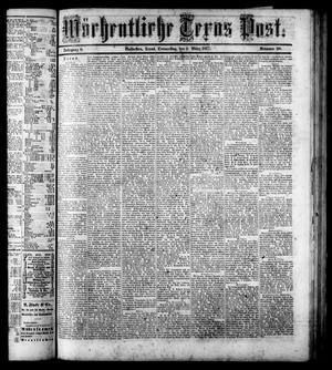 Wöchentliche Texas Post. (Galveston, Tex.), Vol. 8, No. 20, Ed. 1 Thursday, March 8, 1877