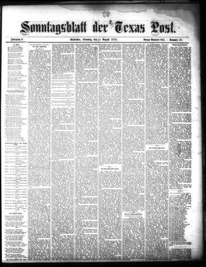 Sonntagsblatt Der Texas Post. (Galveston, Tex.), Vol. 9, No. 27, Ed. 1 Sunday, August 11, 1878