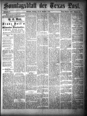 Sonntagsblatt Der Texas Post. (Galveston, Tex.), Vol. 11, No. 42, Ed. 1 Sunday, November 30, 1879