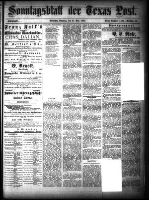 Sonntagsblatt Der Texas Post. (Galveston, Tex.), Vol. 11, No. 15, Ed. 1 Sunday, May 23, 1880