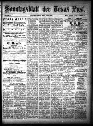 Sonntagsblatt Der Texas Post. (Galveston, Tex.), Vol. 11, No. 17, Ed. 1 Sunday, June 6, 1880