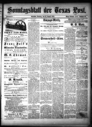 Sonntagsblatt Der Texas Post. (Galveston, Tex.), Vol. 11, No. 28, Ed. 1 Sunday, August 22, 1880