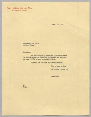[Letter from the Galveston Cotton Co. to Texas Department of State, April 27, 1953]