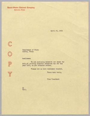 [Letter from United States National Company to Texas Department of State, April 27, 1953]