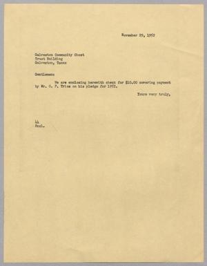 [Letter from A. H. Blackshear, Jr. to Galveston Community Chest, November 29, 1952]