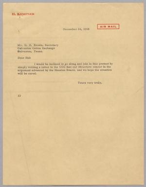 [Letter from Harris Leon Kempner to G. H. Brown, December 24, 1958]