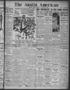 Thumbnail image of item number 1 in: 'The Austin American (Austin, Tex.), Vol. 8, No. 232, Ed. 1 Friday, January 27, 1922'.