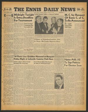 The Ennis Daily News (Ennis, Tex.), Vol. 48, No. 12, Ed. 1 Saturday, January 13, 1940