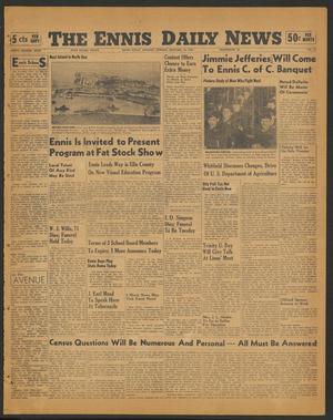 The Ennis Daily News (Ennis, Tex.), Vol. 48, No. 13, Ed. 1 Monday, January 15, 1940