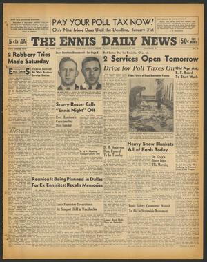 The Ennis Daily News (Ennis, Tex.), Vol. 48, No. 19, Ed. 1 Monday, January 22, 1940