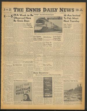 The Ennis Daily News (Ennis, Tex.), Vol. 48, No. 42, Ed. 1 Saturday, February 17, 1940
