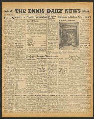 The Ennis Daily News (Ennis, Tex.), Vol. 48, No. 47, Ed. 1 Friday, February 23, 1940