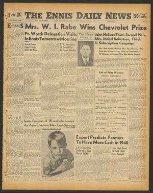 The Ennis Daily News (Ennis, Tex.), Vol. 48, No. 55, Ed. 1 Monday, March 4, 1940