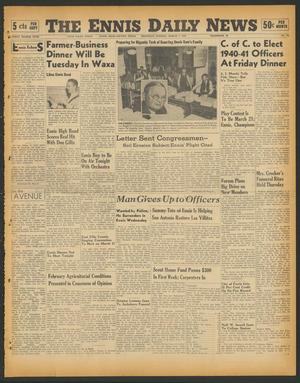 The Ennis Daily News (Ennis, Tex.), Vol. 48, No. 58, Ed. 1 Thursday, March 7, 1940