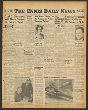The Ennis Daily News (Ennis, Tex.), Vol. 48, No. 87, Ed. 1 Wednesday, April 10, 1940