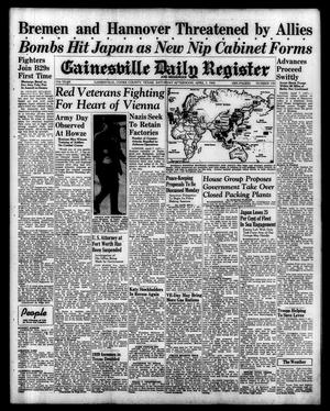 Gainesville Daily Register and Messenger (Gainesville, Tex.), Vol. 55, No. 190, Ed. 1 Saturday, April 7, 1945
