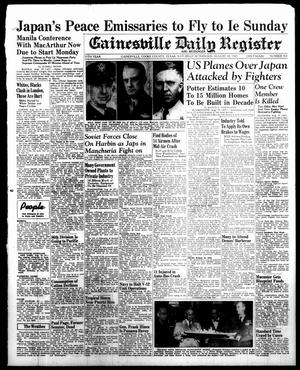 Gainesville Daily Register and Messenger (Gainesville, Tex.), Vol. 55, No. 303, Ed. 1 Saturday, August 18, 1945