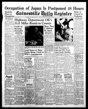 Gainesville Daily Register and Messenger (Gainesville, Tex.), Vol. 55, No. 310, Ed. 1 Saturday, August 25, 1945