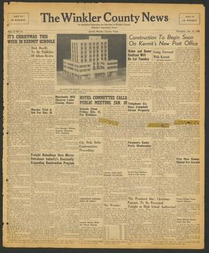 The Winkler County News (Kermit, Tex.), Vol. 12, No. 41, Ed. 1 Thursday, December 16, 1948