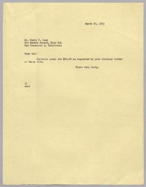 [Letter from I. H. Kempner to Harry F. Camp, March 27, 1953]