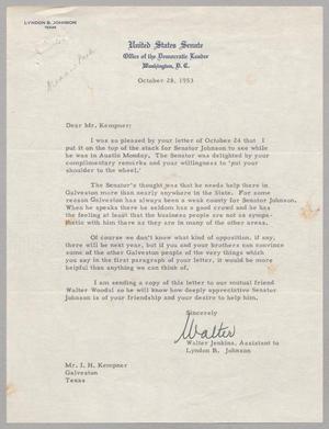 [Letter from Walter Jenkins to Isaac H. Kempner, October 28, 1953]