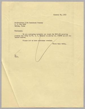 [Letter from A. H. Blackshear, Jr. to Southwestern Life Insurance Company, January 29, 1953]