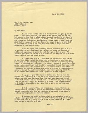 [Letter from I. H. Kempner to I. H. Kempner, Jr., March 13, 1953]